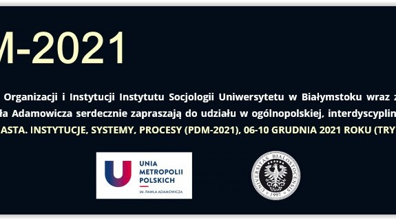 Ogólnopolska Konferencja Naukowa pt. PRAWO DO MIASTA. INSTYTUCJE, SYSTEMY, PROCESY, 6-10 grudnia 2021