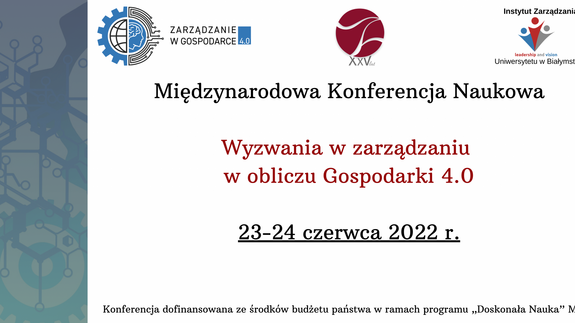 Międzynarodowa Konferencja Naukowa „Wyzwania w zarządzaniu w obliczu Gospodarki 4.0”